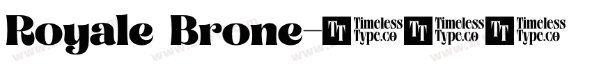 Royale Brone字体转换